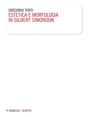 cover image of Estetica e morfologia in Gilbert Simondon